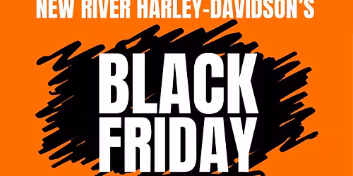 New River Harley-Davidson's Black Friday Event!