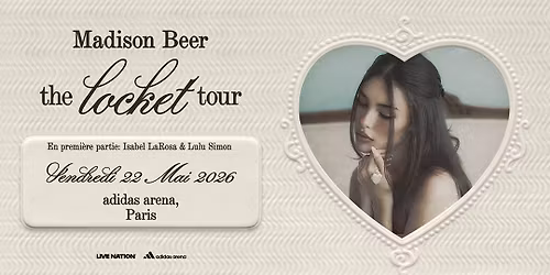 MADISON BEER \u2022 The Locket Tour | Adidas Arena, Paris