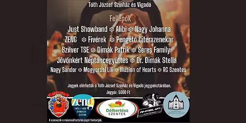 J\u00f3t\u00e9konys\u00e1gi G\u00e1laest Szervez\u0151k: Zen\u00e9vel a R\u00e1kos Gyermekek\u00e9rt Alap\u00edtv\u00e1ny \u00e9s Szentes V\u00e1ros \u00d6nkorm\u00e1ny