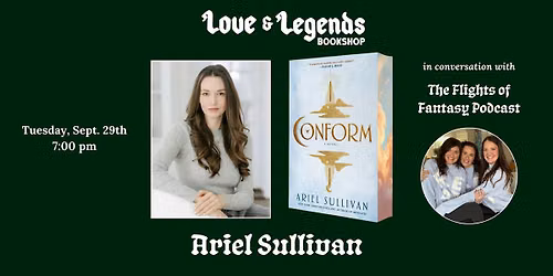 CONFORM: Ariel Sullivan in conversation w\/ The Flights of Fantasy Podcast