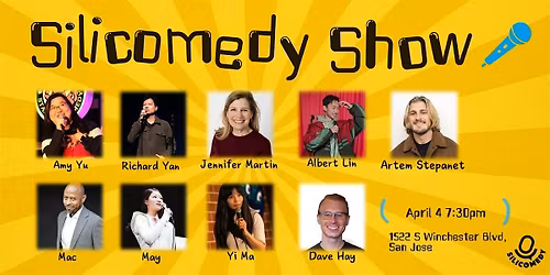 Silicomedy Show: South Bay Standup!