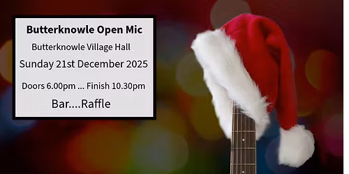 Butterknowle Open Mic Christmas Special