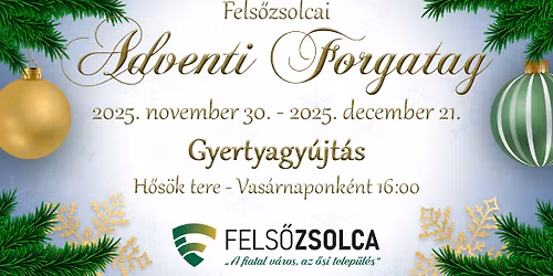 Adventi Forgatag Fels\u0151zsolca