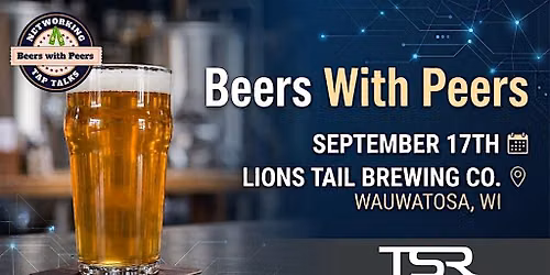 Beers with Peers Presents: TSR Solutions @ Lions Tail Brewing Co