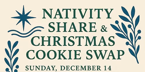 NATIVITY SHARE & CHRISTMAS COOKIE SWAP