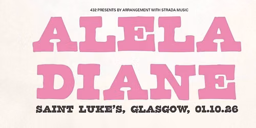 Alela Diane \/ Saint Luke's, Glasgow \/ 01.10.26