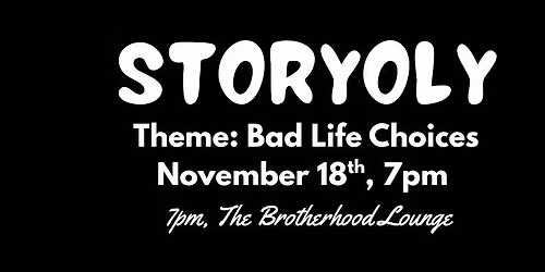 StoryOly "Bad Life Choices"