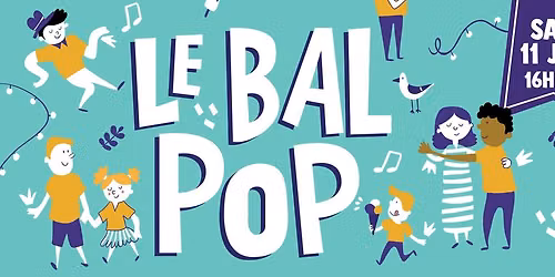 Le Bal pop #Aytr\u00e9