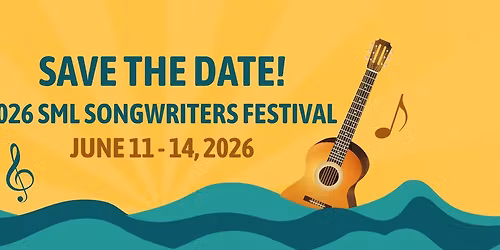 2026 SML Songwriters Festival