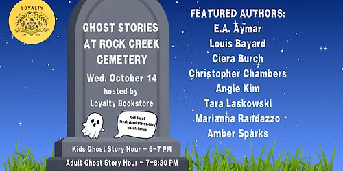 Ghost Stories at Rock Creek Cemetery