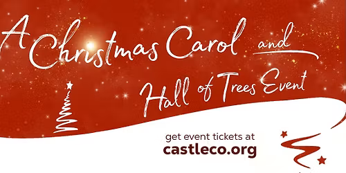 A Christmas Carol & Hall of Trees Event