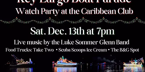 Boat Parade Watch Party - Saturday, Dec 13th