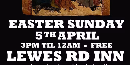 Easter Sunday Bust the Box at Lewes Road Inn!