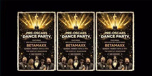 Pre-Oscars Dance Party at The Wortley Roadhouse!