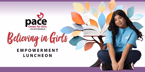 Believing in Girls Empowerment Luncheon