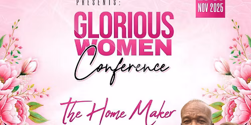 Glorious Women Conference 2025