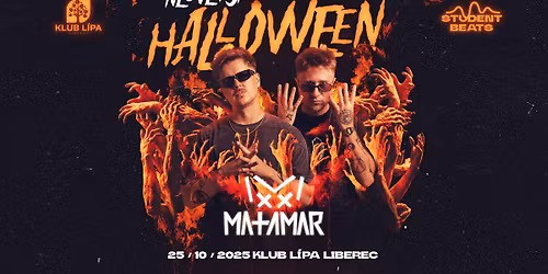 NEJV\u011aT\u0160\u00cd HALLOWEEN - MATAMAR | KLUB L\u00cdPA LIBEREC