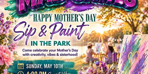 MAD GWARLS SIP & PAINT - MOTHERS DAY EDITION