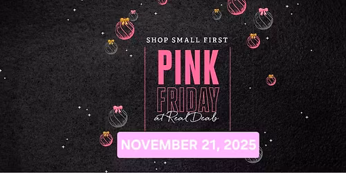 Pink Friday at Real Deals!