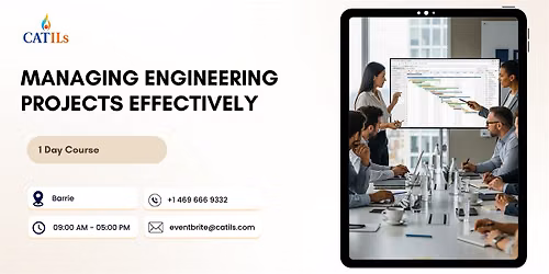 ManagingEngineeringProjectsEffectively\u20131DayCourse| Barrie