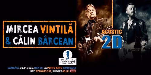 Concert 2D  Mircea Vintila & Calin Barcean