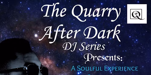 Quarry DJ Series featuring House Music curated by Russoul