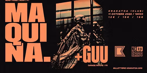 MAQUINA. + GUU \u2022 NO(T)EARS