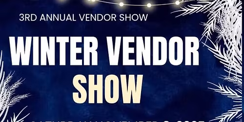 Southgate VFW Post 9283 Winter Vendor Show