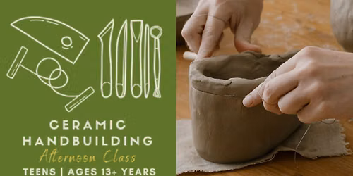 Afterschool Series | Ceramics for Teens, 13+yrs