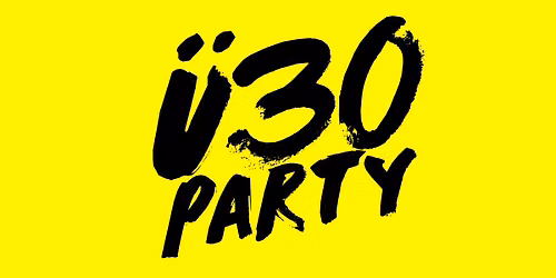 \u00dc30 Party Leipzig\/ Fr, 04.12. ab 22 Uhr\/ TWENTY ONE
