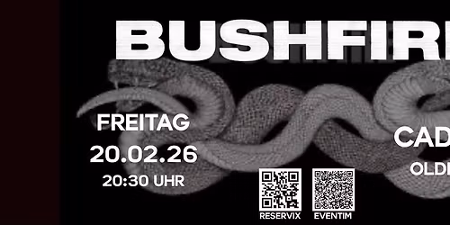 BUSHFIRE - Snake Bite Tales - Tour '26