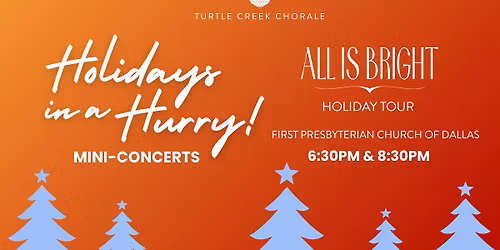 All Is Bright: Holiday Tour \u2014 "Holidays in a Hurry!"