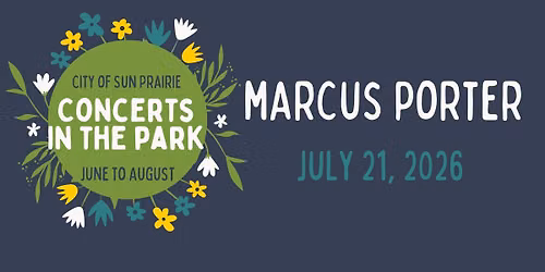 Concert in the Park: Marcus Porter