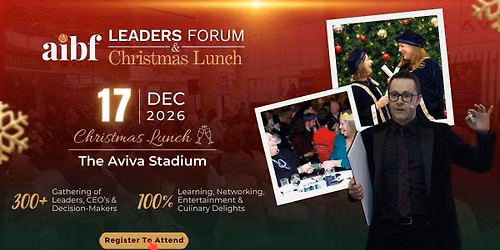 AIBF Leaders Forum & Christmas Lunch | Aviva Stadium