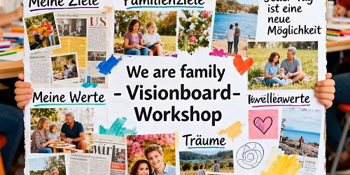 Vision Board Workshop f\u00fcr Eltern, Kids & Teens