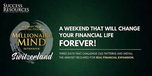 Millionaire Mind Intensive Geneva, Switzerland September 2026