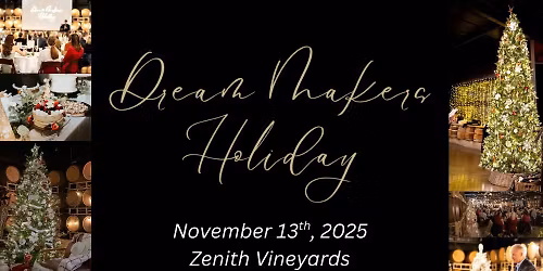 Dream Makers Holiday 2025