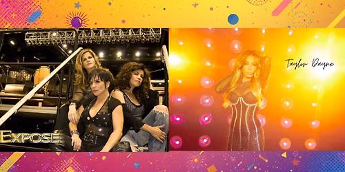Taylor Dayne and Expos\u00e9