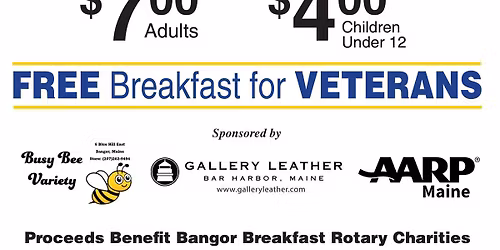 17th Annual Veterans\u2019 Day PANCAKE BREAKFAST! | Hosted by Rotary Club of Bangor Breakfast