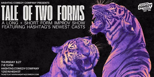 Tale of Two Forms (Columbus Comedy Festival)