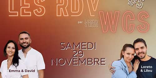 LES RDV WCS #5
