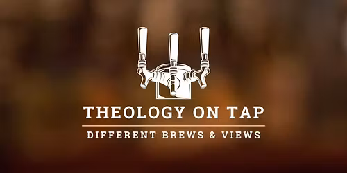 Theology on Tap