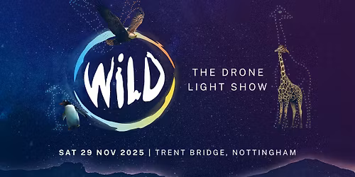 WILD: The Drone Light Show