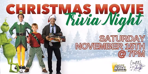 Christmas Movies Trivia @ Craft'd After Dark (Cedar Rapids, IA) \/ Saturday, November 15th @ 7pm