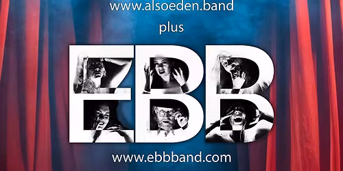 Also Eden + EBB at Corporation, Sheffield