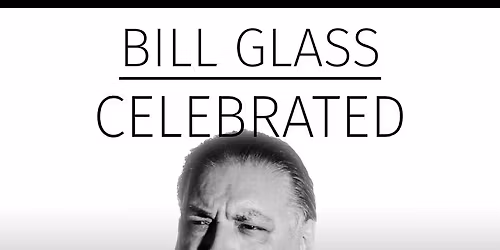 Bill Glass Celebrated