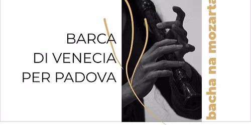 BANCHIERI: BARCA DI VENECIA PER PADOVA