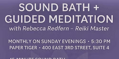 Sound Bath and Guided Meditation