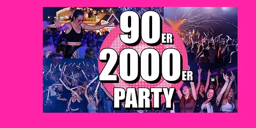 90er & 2000er Party