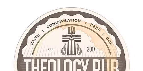 Theology Pub: "Just" War and the Time for Violence